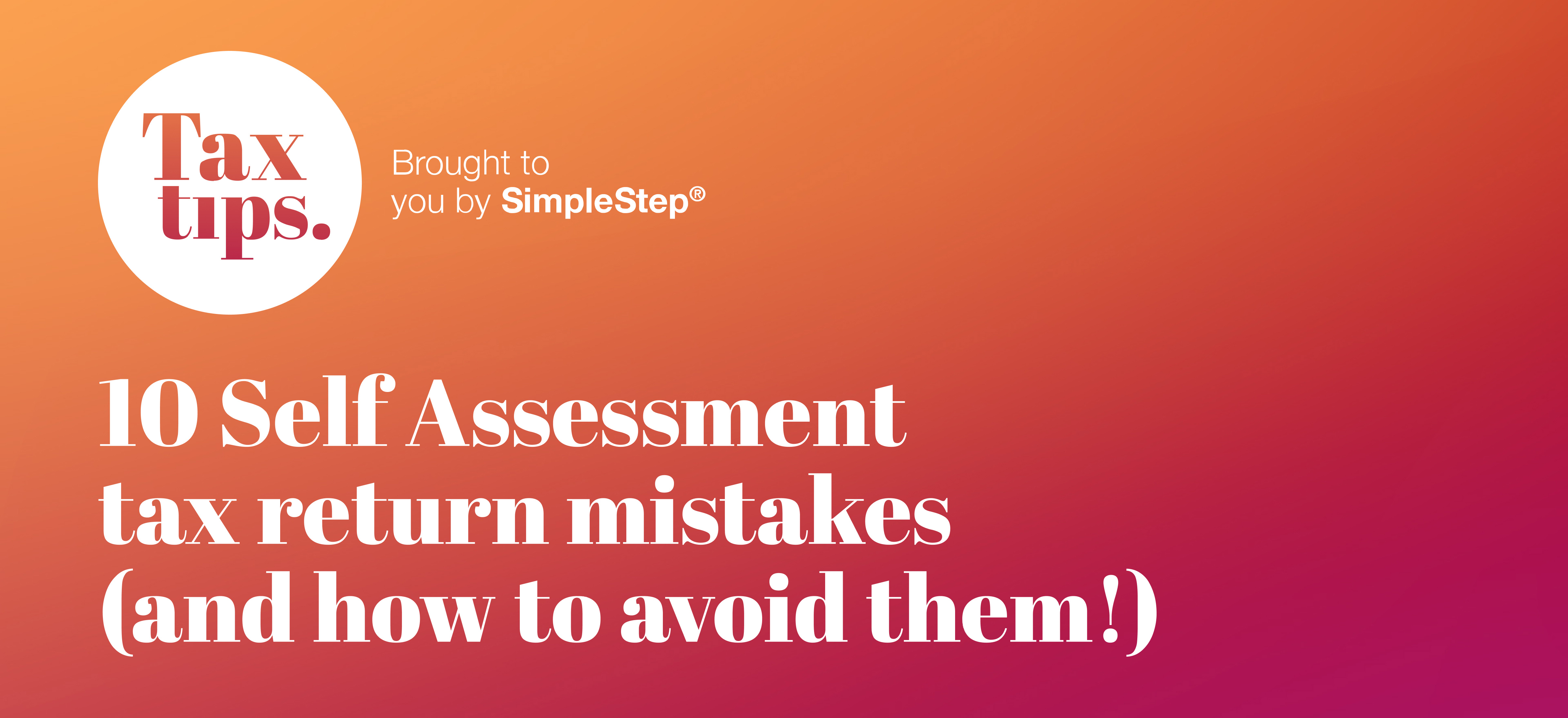 10 common self assessment tax return mistakes and how to avoid them